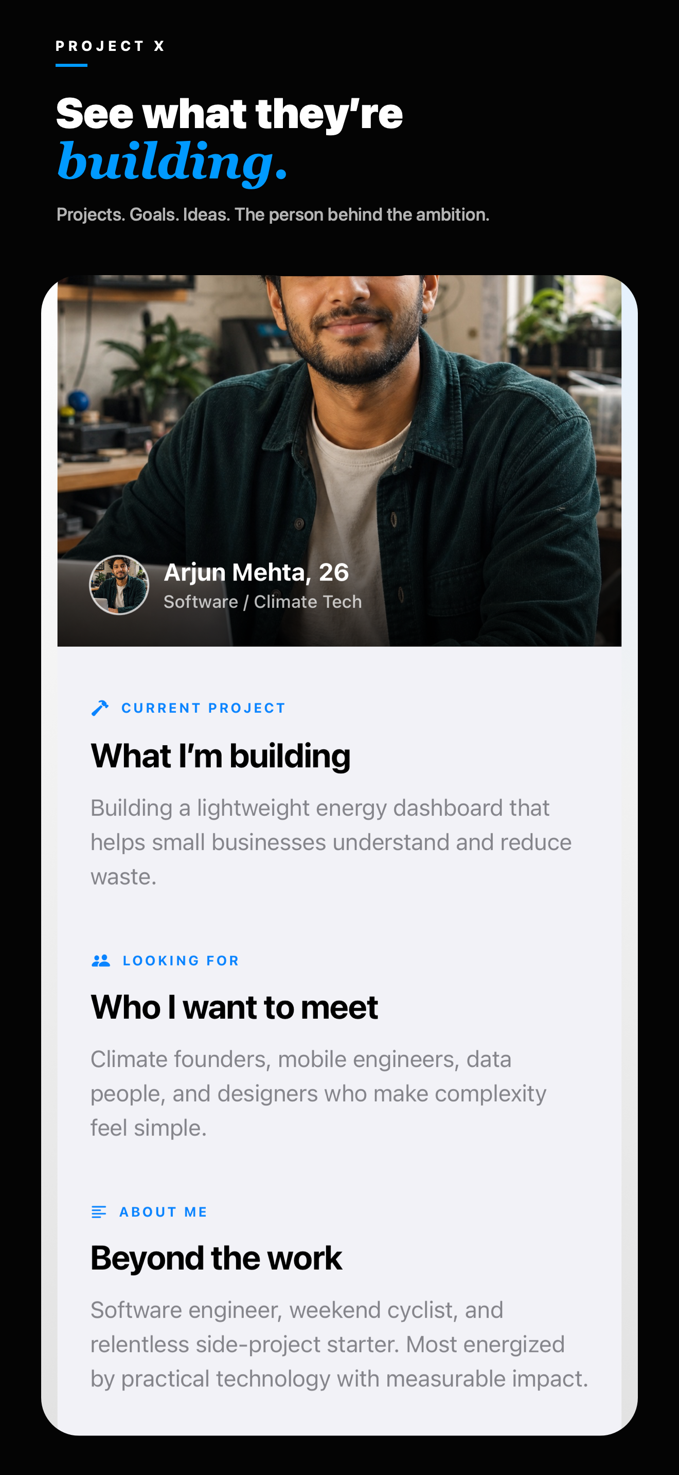Detailed Project X profile showing project, goals, and personal context